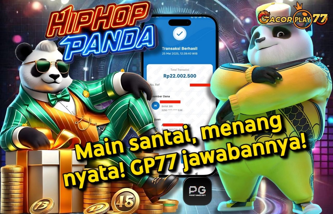 Selamat kepada user id : na***08 Wede Rp 22.002.500 di Game HIPHOP PANDA PG SOFT Cair Gk Sampe 1 Menit! Menang Mudah di Gacorplay77	